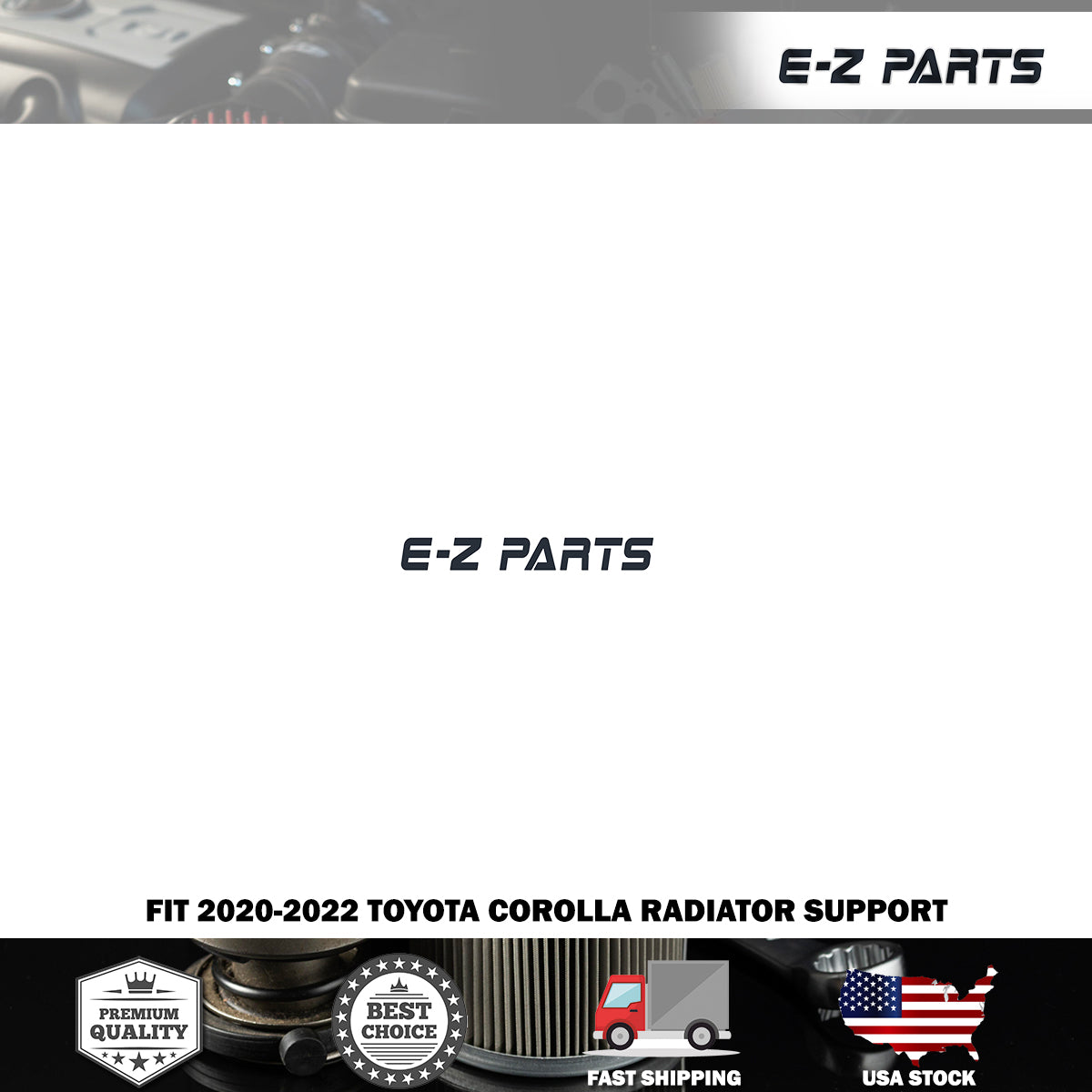 For 2020-2022 Toyota Corolla Radiator Support