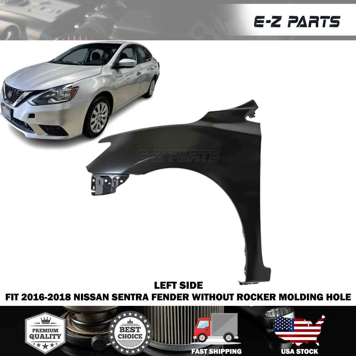For 2016-2018 Nissan Sentra Left Fender without Rocker Molding Hole Driver Side