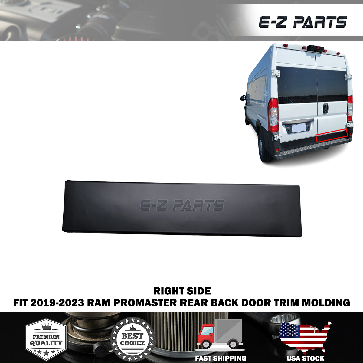 Fit 2019-2023 RAM Promaster Right Rear Back Door Trim Molding